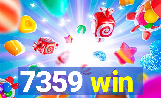 7359 win